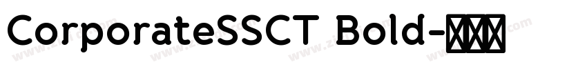 CorporateSSCT Bold字体转换